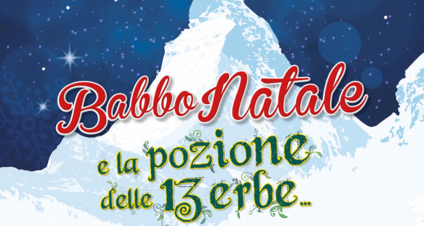 ALLA SALA UMBERTO, IL 25 DICEMBRE, "BABBO NATALE E LA POZIONE DELLE 13 ...